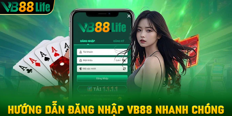 Hướng dẫn bet thủ đăng nhập VB88 nhanh chóng