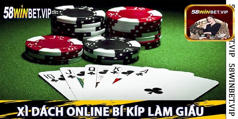 Xì Dách Online Bí Kíp Làm Giầu